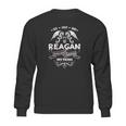 Reagan Blood Runs Through My Veins - Tshirt For Reagan Sweatshirt