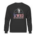 What Would Reagan Do Sweatshirt