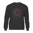 Siren Head Sirenhead We All Love To Escape From Siren Head Sweatshirt