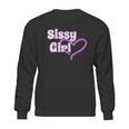 Sissy Girl Bdsm Fetish Wear Femdom Sissies Kinky Gift Sweatshirt