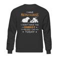 Snoopy I Have Multiple Sclerosis I Dont Have The Energy To Pretend Sweatshirt