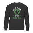 Stay Sane Mary Jane Marijuana Cannabis 420 Sweatshirt