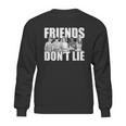 Stranger Things Friends Dont Lie Sweatshirt