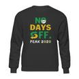 Subway No Days Off Peak 2020 Shirt Sweatshirt