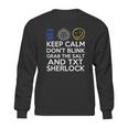 SuperwholockShirts - Keep Calm Grab The Salt Dont Blink Sweatshirt