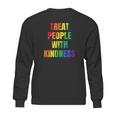 Treat People With Kindness Queer Lgbtq Love Equality Bi Sweatshirt