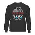 Never Underestimate Who Survived The Pandemic Cleaner Sweatshirt