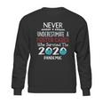 Never Underestimate Who Survived The Pandemic Foster Carer Sweatshirt