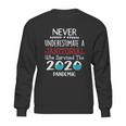 Never Underestimate Who Survived The Pandemic Janitorial Sweatshirt