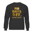 Ups No Day Off Peak 2020 Coronavirus Shirt Sweatshirt