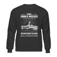 Uss John S Mccain Fortune Favors The Brave She Will Live Forever Our Hearts Sweatshirt