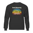 Video Game Social Distancing Expert Gamer Sweatshirt