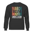 Vintage March 1974 Bday Gifts 47 Years Old 47Th Birthday Sweatshirt