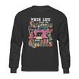 When Life Gives You Scraps Make Quilts Quilter Quilting Sweatshirt