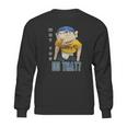 Why You Do That Sml Jeffy Shirt Sweatshirt