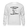 Babe Ruth Quote Sweatshirt