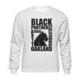 Black Panther Party 1966 Oakland California Sweatshirt