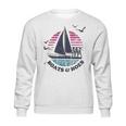 Boats And Hoes Sailing Sweatshirt