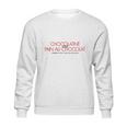 Chocolatine Ou Pain Au Chocolat Perso Je Men Fous Sweatshirt