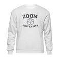 Classic Zoom University Hilarious Pandemic Design Sweatshirt