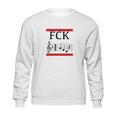 Fck Afd Sweatshirt