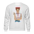 Frida Kahlo I Am A Woman Sweatshirt