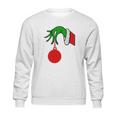 Grinch Arm Holding Ornament T-Shirt Sweatshirt