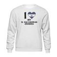 Heart My El Salvadorian Sweatshirt