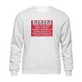 Hunter S Thompson Quote White Sweatshirt