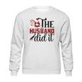 The Husband Did It True Crime Junkie Gift For Fan Sweatshirt