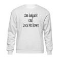 Lock Down Zak Bagans Sweatshirt