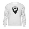 Majestic Beard Funny Beard Mustache Owners Sweatshirt