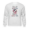 Once A Bmw Girl Always A Bmw Girl Shirt Sweatshirt