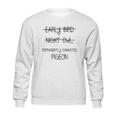 Permanently Exhausted Pigeon Sweatshirt