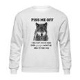 Piss Me Off Wolf Sweatshirt