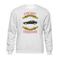 Porsche 928 If You Dont Own One You Will Never Understand Sweatshirt