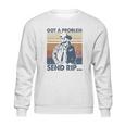 Rip Wheeler Got A Problem Vintage Sweatshirt