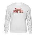 Rosebud Motel Retro Funny Rose Family Sweatshirt