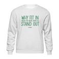 Stand Out Quote Dr Seuss Tshirt Sweatshirt