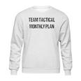 Team Tactical Monthlyplan Enjoyable Gift 2022 Sweatshirt