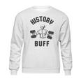 History Buff Funny George Washington 4Th Of July Sweatshirt