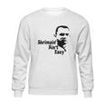 White Shrimpin Aint Easy Men - Mens T-Shirt Limted Edition Sweatshirt