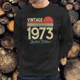 49 Years Old Vintage 1973 Classic Happy 49Th Birthday Sweatshirt Gifts for Him