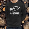 69 Torino American Retro Muscle Cars Street Racing Ford Classic Sweatshirt Gifts for Him