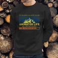 Animator Life Animation Visual Artist Rendering Graphic Art Sweatshirt Gifts for Him