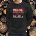 Anti Communist Libertarian Capitalist Gift Anti Socialism Sweatshirt Gifts for Him