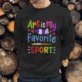 Art Artist Painter Sweatshirt Gifts for Him