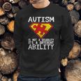 Austim A Diffrent Ability Sweatshirt Gifts for Him