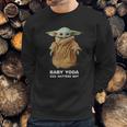 Baby Yoda Size Matters Not Shirt Sweatshirt Gifts for Him