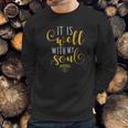 Baylor Bears It Is Well With My Soul Apparel Sweatshirt Gifts for Him